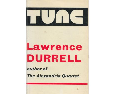 Tunc A Novel by Lawrence Durrell 1968 first Edition Hardback Book with unknown Signature on first page 316 pages published by