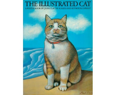 The Illustrated Cat by Jean Claude Suares and Seymour Chwast 1976 First Edition Softback Book with 72 pages published by Harm