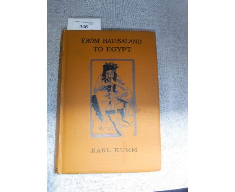 KARL KUMM: 'From Hausaland to Egypt', published Constable & Co Ltd, 1910