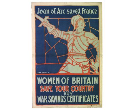 A Second World War Propaganda Poster - 'Joan of Arc Saved France', with a simple line drawing of Joan of Arc standing wearing