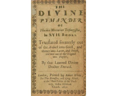 Hermes Trismegistus. The Divine Pymander in XVII books, translated formerly out the Arabick into Greek, and thence into Latin