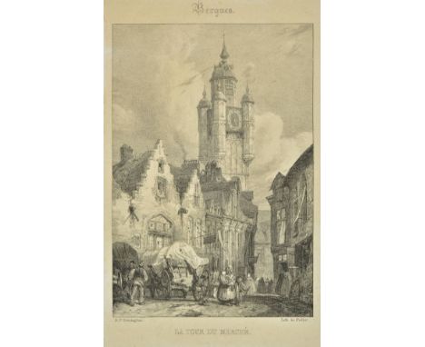 *Bonington (Richard Parkes, 1802-1828). La Tour du March‚, Bergues, Vue Generale de l'Eglise de St. Gervais et St. Protais a 
