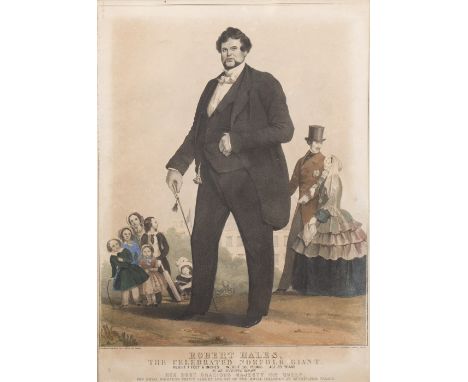 A VICTORIAN COLOURED PRINT by C Webb & Co after Herve, Robert Hales, The Celebrated Norfolk Giant dated 1851 in a bird's eye 
