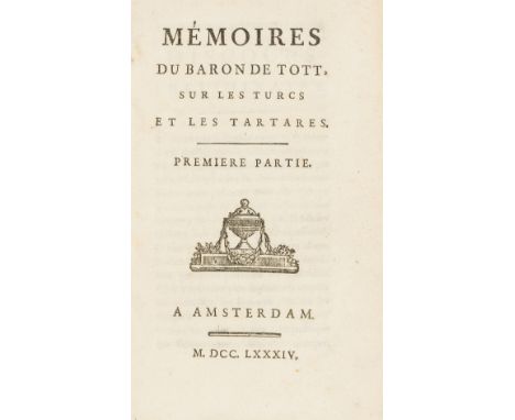 NO RESERVE Middle East.- Tott (François de, Baron) Mémoires...sur les Turcs et les Tartares, 4 parts in 2 vol., first edition