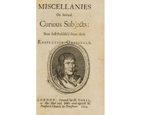 [Rawlinson (Richard, editor)] Miscellanies on Several Curious Subjects..., first edition, title with engraved portrait of Ant