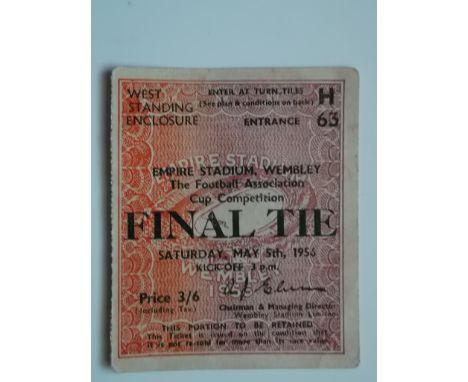 Programme &amp; Ticket for the 1956 FA Cup Final.
Condition : Good
