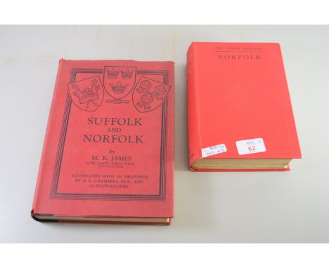 TWO BOOKS ON NORFOLK AND SUFFOLK BY M R JAMES INCLUDING DRAWINGS AND PHOTOGRAPHS
