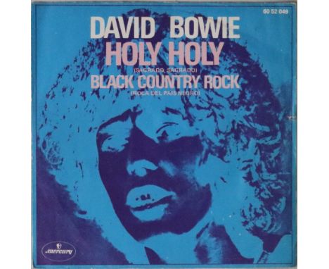 DAVID BOWIE - HOLY HOLY C/W BLACK COUNTRY ROCK - SPANISH P/S 7" (6052 049). Fantastic to see early original Spanish export pi