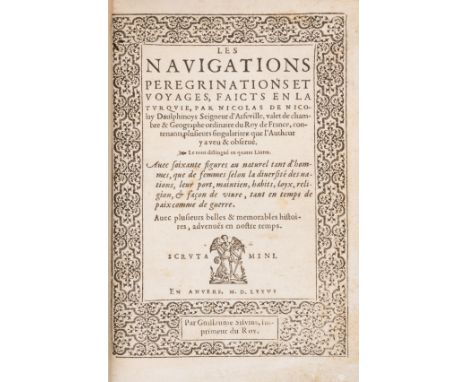 Levant.- Nicolay (Nicolas de) Les Navigations Peregrenations et Voyages, faicts en la Turquie, second French edition, title w