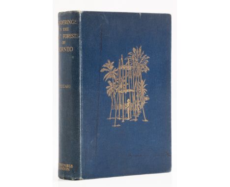 Asia.- Beccari (Odoardo) Wanderings in the Great Forests of Borneo: travels and researches of a naturalist in Sarawak, first 