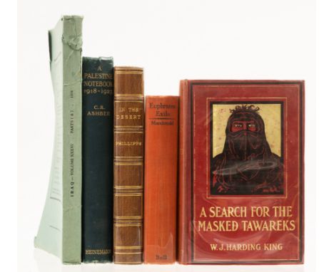 Middle East.- Macdonald (A. D.) Euphrates Exile, first edition,&nbsp;half-title, frontispiece, plates, original cloth, fracti