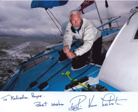 Sir Robin Knox Johnston signed 8x6 inch colour photo dedicated. Sir William Robert Patrick Knox Johnston CBE RD (born 17 Marc