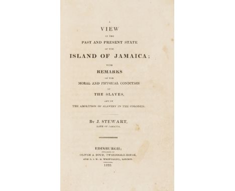 Slavery.- Jamaica.- Stewart (John) A View of the Past and Present State of the Island of Jamaica, first edition, half-title, 