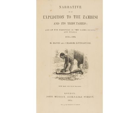 Africa.- Livingstone (David and Charles) Narrative of an Expedition to the Zambesi and its Tributaries, first edition, foldin