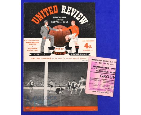 1956/57 Manchester Utd v Everton FAC 5th round match programme &amp; Ticket: good. (2)