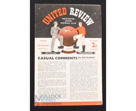 1952/53 Manchester Utd v Tottenham Hotspur Div. 1 match programme 25 March 1953, 4 page, scarce issue; good. (1)