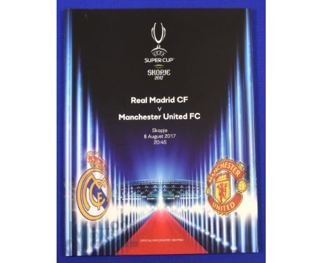 2017 UEFA Super Cup Final Real Madrid v Manchester Utd in Skopje 8 August 2017 match programme; good. (1)