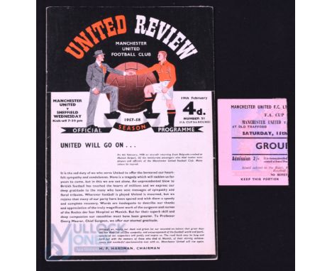 1957/58 1st match after the disaster FAC 5th round match programme Manchester Utd v Sheffield Wednesday 19th February 1958, U