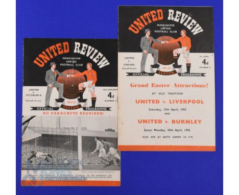 1951/52 Manchester Utd (champions) home programmes v Chelsea, v Tottenham Hotspur; fair/good. (2)