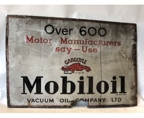 A Mobiloil rectangular enamel sign - 'Over 600 motor manufacturers say - use', 45 x 30". 