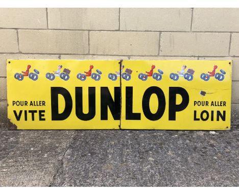A French Dunlop enamel sign in two pieces, 57 3/4 x 18".