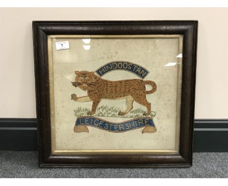 A Royal Leicestershire Regiment embroidered panel - Leicester Hindustan, given the Royal Tiger Badge in 1825 for invaluable s