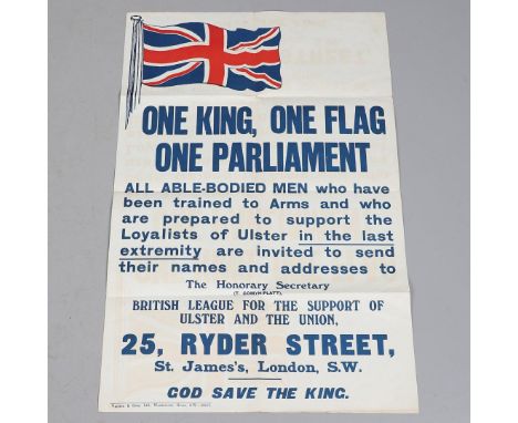 A PRE-FIRST WORLD WAR BRITISH LEAGUE FOR THE SUPPORT OF ULSTER AND THE UNION POSTER. A poster printed in two colours with a U