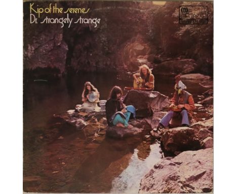 DR STRANGELY STRANGE - KIP OF THE SERENES (UK ISLAND LP ILPS-9106). Ever so hard to find original UK Island pressing of anoth