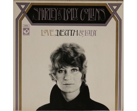 SHIRLEY & DOLLY COLLINS - LOVE, DEATH & THE LADY LP (SHVL 771). The sisters collaborating wonderfully with this 1970 LP (UK o