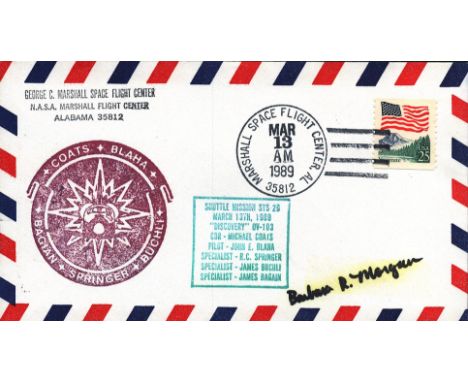 Astronaut Barbara Morgan signed Space Flight Center Shuttle Mission FDC. MAR 1989. Barbara Radding Morgan (born November 28, 