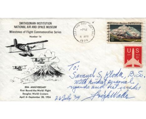 Leigh Wade signed 50th Anniversary First Round the World Flight FDC. APR 1974. Aviation Pioneer. Born in Cassopolis, Michigan