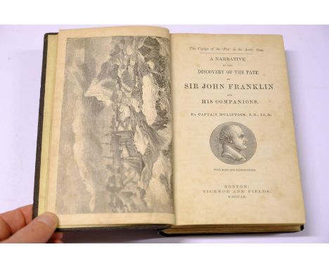 M'Clintock (Captain Francis L.). The Voyage of the 'Fox' in the Arctic Seas. A Narrative of the Discovery of the Fate of Sie 