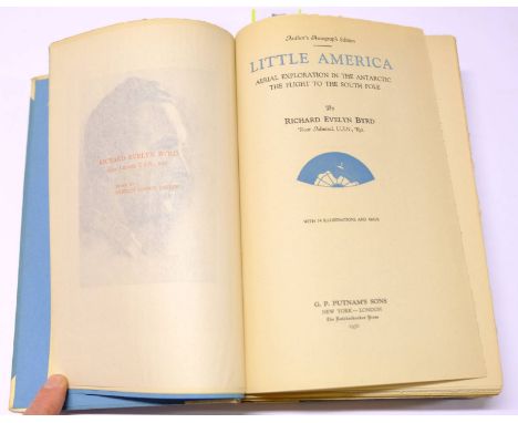 Byrd (Richard Evelyn). Little America. Aerial Exploration in the Antarctic, the Flight to the South Pole, Author's Autograph 