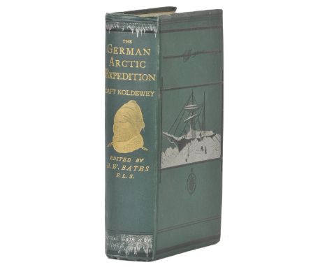 Koldewey (Robert Johann). The German Arctic Expedition of 1869-70, and Narrative of the Wreck of the 'Hansa' in the Ice, 1st 