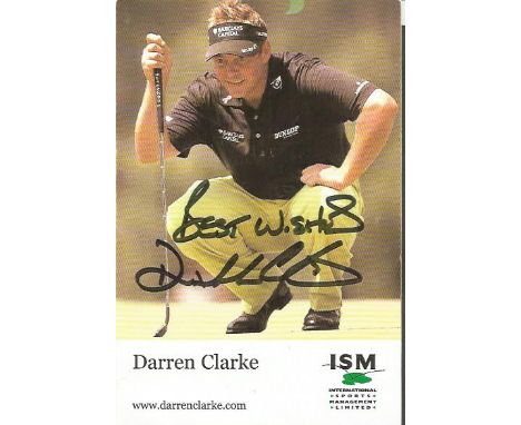 Darren Clarke signed 6x4 promotional card. professional golfer from Northern Ireland who currently plays on the European Tour