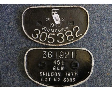 Two cast iron railway engine plates, to include 'E 21 Tons 1949 B'Ham C&W Co 305382' and '361921 46t GLW Shildon 1977 Lot no 