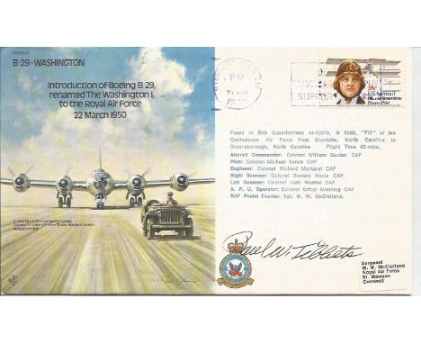 Brig Paul Tibbets USAF signed 1979 B29 Washington bomber cover B39, flown in Super Fortress. He is best known as the pilot wh