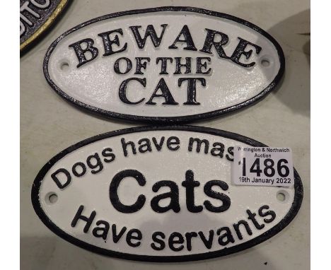Cast iron Dogs Have Masters Cats Have Servants sign and Beware Of The Cat wall sign, L: 18 cm. P&amp;P Group 2 (£18+VAT for t