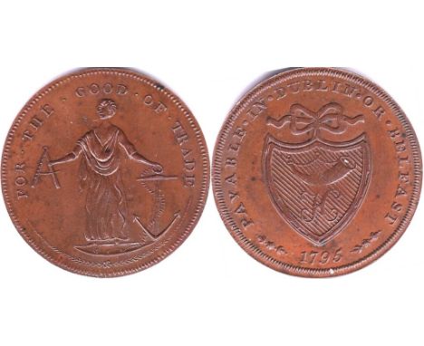 Ireland Token 1795-obv.Sheild bearing bugle and H,  rev, Female standing with quadrent and anchor (no.310/11) AUNC, scarce.
