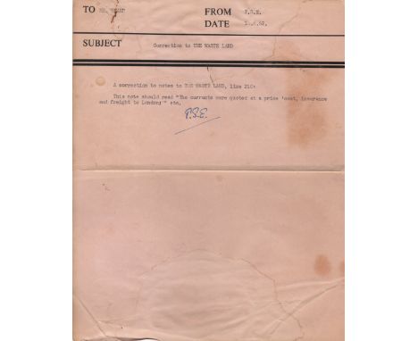  ELIOT T. S.: (1888-1965) American-born English Poet & Dramatist, Nobel Prize winner for Literature, 1948. An unusual Typed M