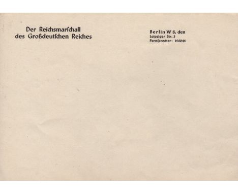 [GOERING HERMANN]: (1893-1946) German Political &amp; Military Leader, a leading member of the Nazi Party and Commander-in-Ch
