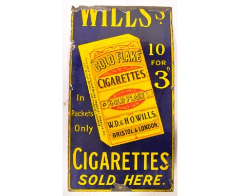 A good early 20th century Industrial single sided enamel metal advertising sign for 'Wills Gold Flake ' - Cigarettes Sold Her