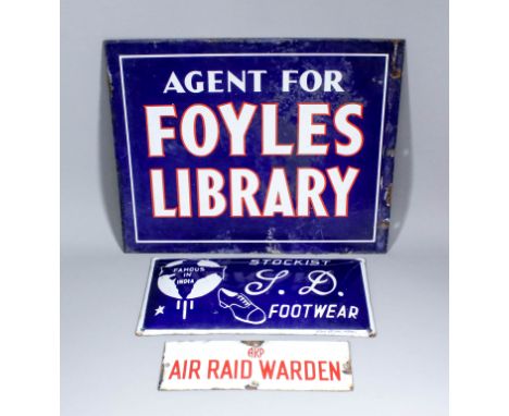 Three enamel signs, comprising - "Agent for Foyles Library", with white and red lettering on a blue ground, 12ins x 15ins, "S