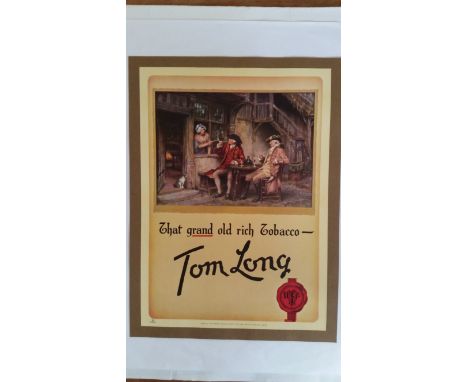 ADVERTISING, display poster for Tom Long tobacco, 10 x 13.25, showing two men sat at table smoking, unused, printed by Mardon