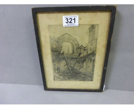 WWI Interest 1917 etching of War ruins inscribed signed and dated