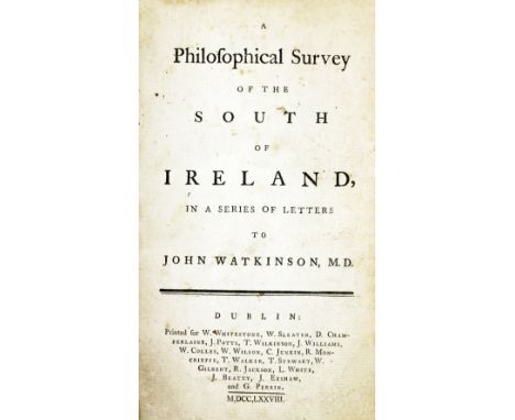 Irish Travel: Campbell -&nbsp;A Philosophical Survey of the South of Ireland, in a Series of Letters to John Watckisnon M.D.,