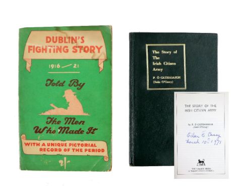O'Cathasaigh (P.)&nbsp;The Story of the Irish Citizen Army, 8vo D. (Talbot Press) 1971, Special Reprint NO.1 (750) copies,&nb