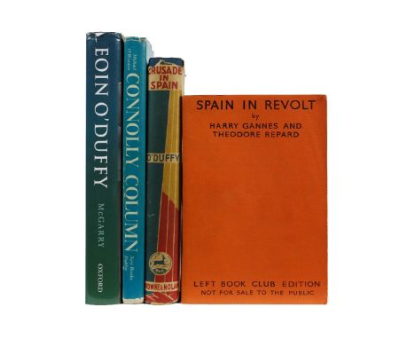 [The Blueshirts], O'Duffy (Eoin)&nbsp;Crusade in Spain, 8vo, D. (Browne &amp; Nolan) n.d., illus. &amp; (newscutting inserts)