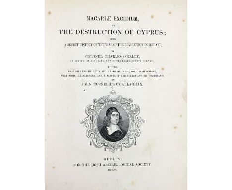 I.A.S.: O'Callaghan (J. Corn)ed.&nbsp;The Destruction of Cyprus .. Col. Charles O'Kelly, 4to D. (Irish Arch. Society) 1850&nb