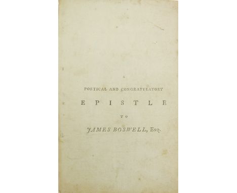 [Walcot (John)]&nbsp;A Poetical and Congratulatory Epistle to James Boswell Esq., On his Journal of a Tour to the Hebrides wi